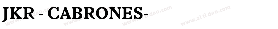 JKR - CABRONES字体转换